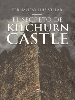 cover image of EL SECRETO DE KILCHURN CASTLE